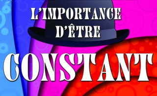 L’importance d’être Constant d’Oscar Wilde