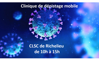 COVID-19 : clinique de dépistage à Richelieu