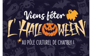 La fête d’Halloween au Pôle culturel de Chambly